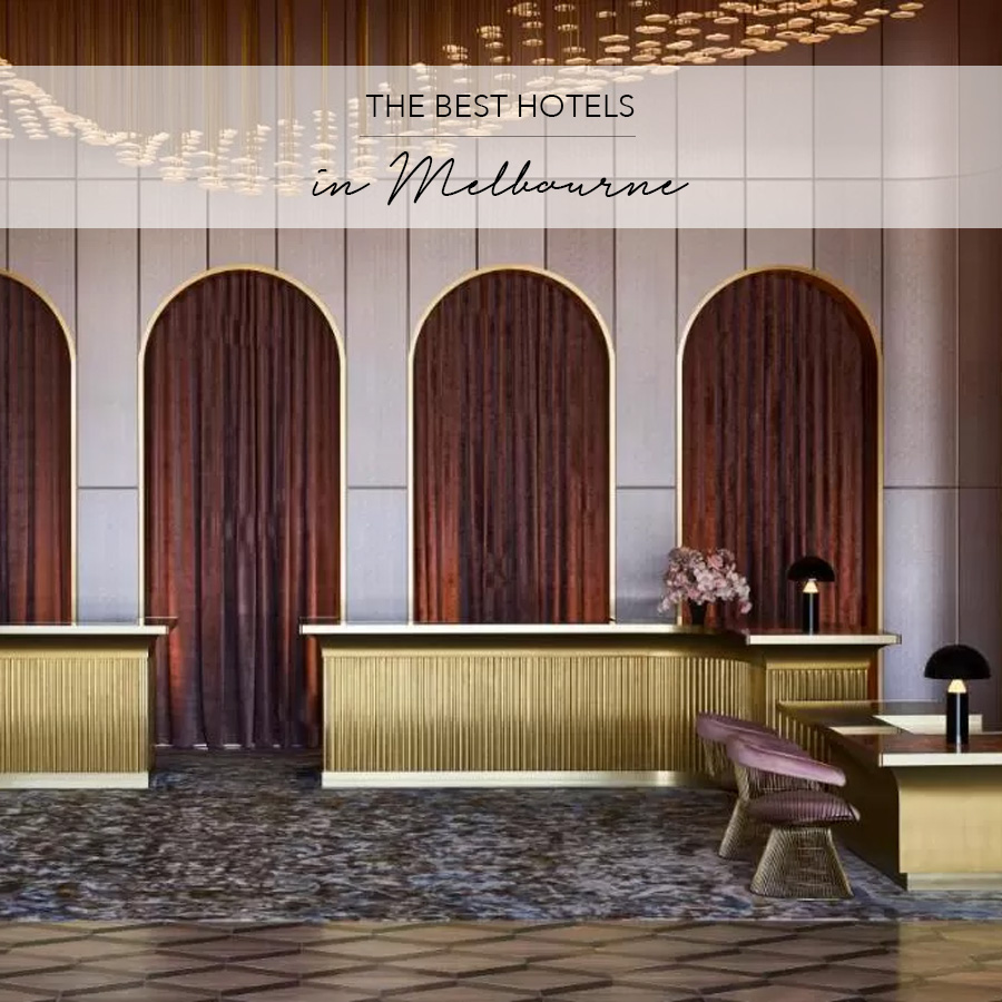 Best Hotels in Melbourne