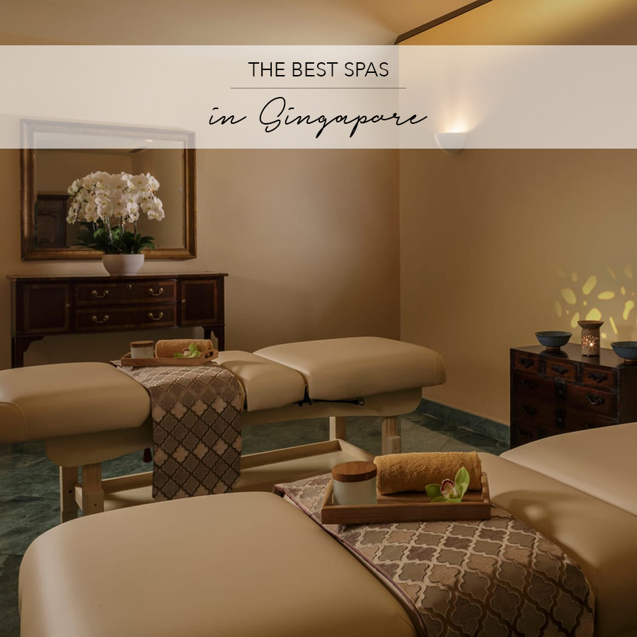 The Best Spas in Singapore