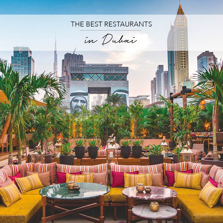 The Best Restaurants Dubai